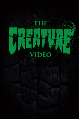 The Creature Video のサムネイル画像