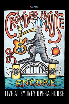 Crowded House: Live At Sydney Opera House のサムネイル画像