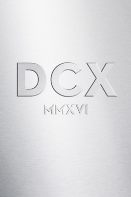 DCX MMXVI Live のサムネイル画像