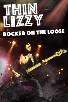 Thin Lizzy: Rocker On the Loose のサムネイル画像