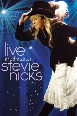Stevie Nicks: Live In Chicago のサムネイル画像