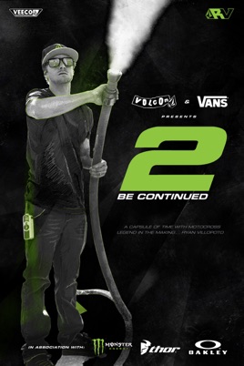 Ryan Villopoto. 2 Be Continued のサムネイル画像