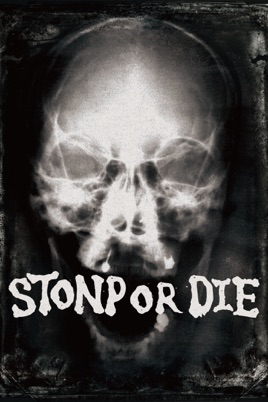 Stonp or Die のサムネイル画像