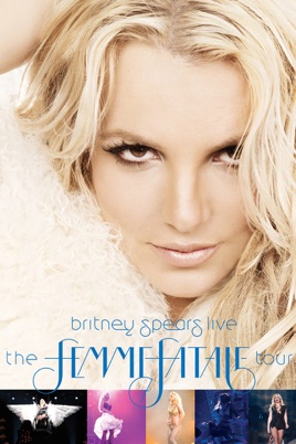 Britney Spears Live: The Femme Fatale Tour のサムネイル画像
