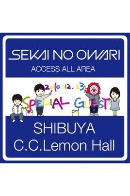 SEKAI NO OWARI : 2010.12.23 SHIBUYA C.C. Lemon Hall のサムネイル画像