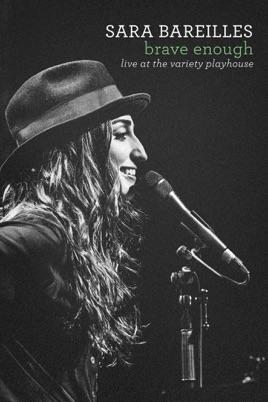 Sara Bareilles: Brave Enough - Live at the Variety Playhouse のサムネイル画像