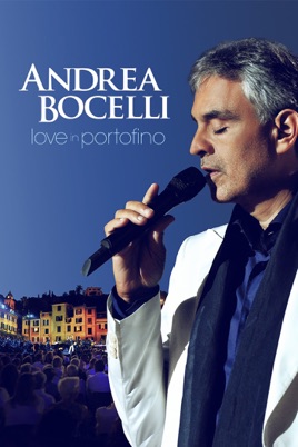 Andrea Bocelli: Love In Portofino のサムネイル画像