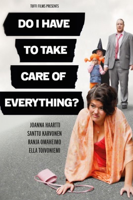 Do I Have to Take Care Of Everything? のサムネイル画像