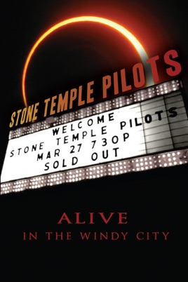 Stone Temple Pilots - Alive in the Windy City のサムネイル画像