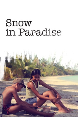 Snow In Paradise のサムネイル画像