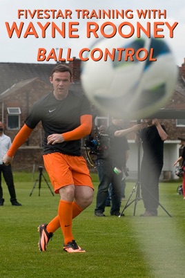 Fivestar Training with Wayne Rooney: Ball Control のサムネイル画像