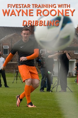 Fivestar Training with Wayne Rooney: Dribbling のサムネイル画像