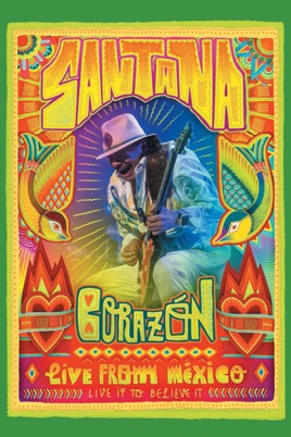 Santana: Corazón - Live from Mexico のサムネイル画像