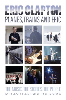 Eric Clapton: Planes. Trains and Eric のサムネイル画像