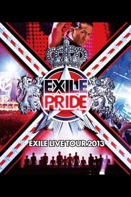EXILE LIVE TOUR 2013 "EXILE PRIDE" のサムネイル画像
