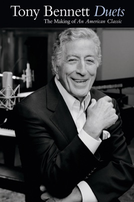 Tony Bennett: Duets - The Making of an American Classic のサムネイル画像