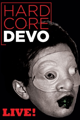 Devo - Hardcore Live! のサムネイル画像