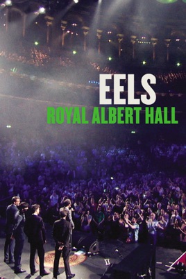 Eels: Royal Albert Hall のサムネイル画像