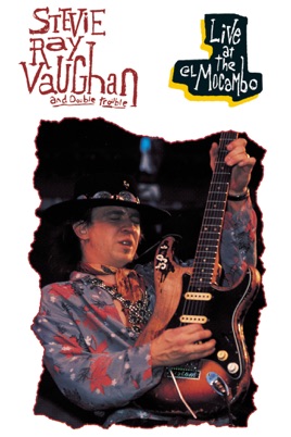 Stevie Ray Vaughan and Double Trouble: Live At the El Mocambo のサムネイル画像